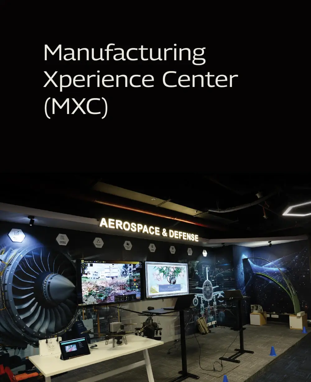 Manufacturing Xperience Center (MXC)